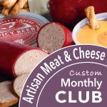 Monthly Meat and Cheese Club (2-12 Months)